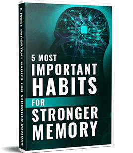 5 Key Habits for Stronger Memory